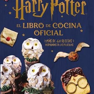 Harry Potter. El libro de cocina oficial(WIZARDING WORLD)