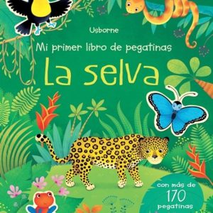 Libro Mi Primer Libro de Pegatinas La Selva