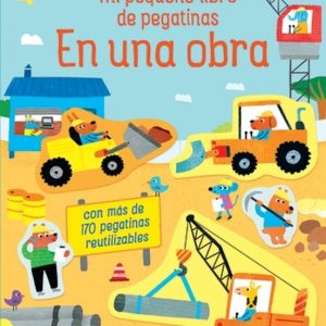 Libro Mi Pequeño Libro de Pegatinas en Una Obra