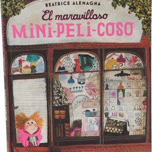 Libro El Maravilloso Mini-Peli-Coso (COMBEL)