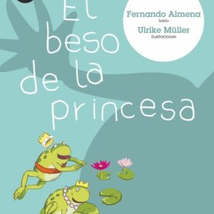 Libro El Beso de la Princesa (BAMBÚ)