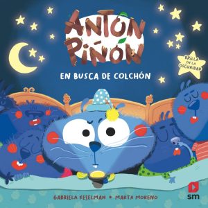 Libro Antón Piñón En Busca de Colchón (SM)