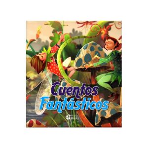 CUENTOS FANTASTICOS