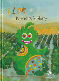 Libro y Actividades: «Flor. La Levadura del Sherry 3-6 años.