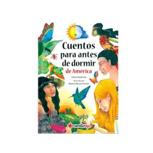 LIBRO DE AMÉRICA –  Cuentos para antes de dormir