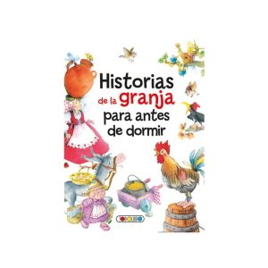 LIBRO HISTORIAS DE LA GRANJA PARA ANTES DE DORMIR