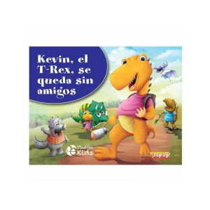 LIBRO KEVIN T-REX SE QUEDA SIN AMIGOS