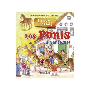 LIBRO LEVANTA Y VERÁS LOS PONIS