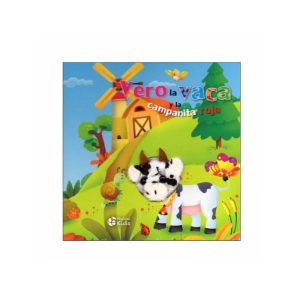LIBRO TITERES VERO LA VACA Y LA CAMPANITA ROJA